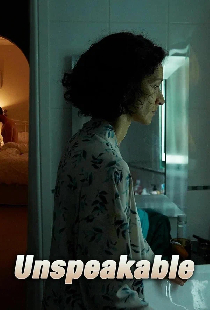 Постер «Unspeakable»