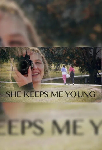 She Keeps Me Young