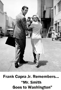 Frank Capra Jr. Remembers... Mr. Smith Goes to Washington