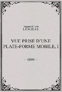 Vue prise d’une plate-forme mobile, I