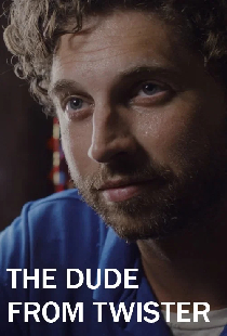 The Dude from Twister
