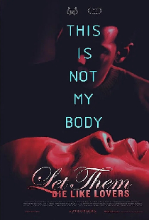 Let Them Die Like Lovers