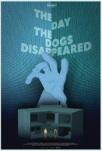 The Day the Dogs Disappeared