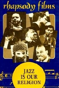 Jazz Is Our Religion