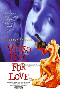Video Fool for Love