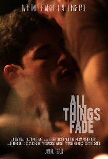 All Things Fade