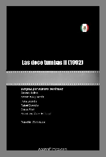 Las doce tumbas II