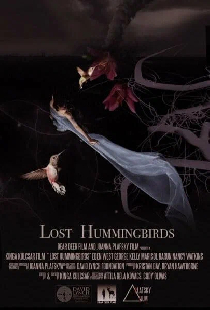 Постер «Lost Hummingbirds»