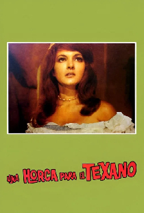 Una Horca Para El Texano
