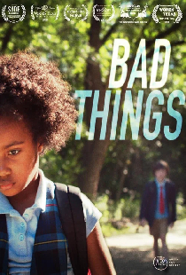Bad Things