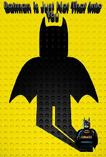 Batman Is Just Not That Into You