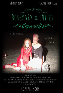 Rosemary & Juliet