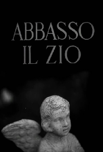 Abbasso Il Zio