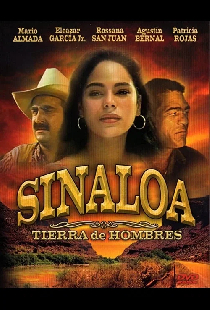 Sinaloa, tierra de hombres