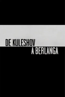De Kuleshov a Berlanga
