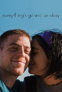 Everything's Gonna Be Okay