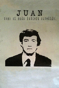 Juan: Como si nada hubiera sucedido