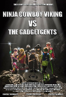 Ninja Cowboy Viking vs. the GadgetGents