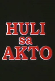 Huli sa Akto