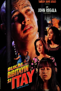 Bukas, Bibitayin si Itay