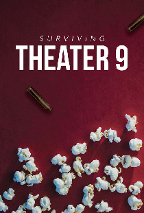 Surviving Theater 9