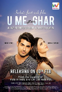 U, Me Aur Ghar