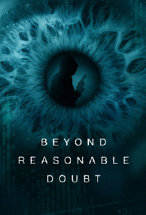 Beyond Reasonable Doubt