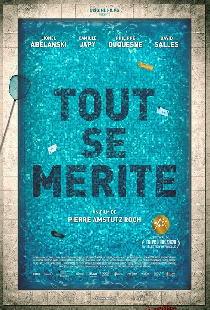 Tout se mérite