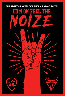 Cum On Feel The Noize