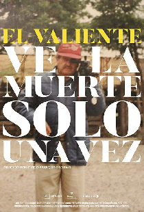 El valiente ve la muerte solo una vez