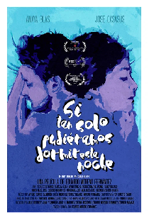 Si tan sólo pudiéramos dormir esta noche