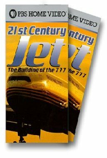 21st Century Jet: The Building of the 777