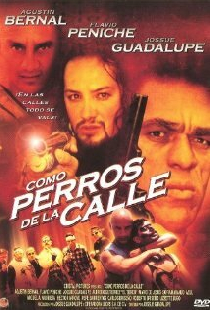 Como Perros de la Calle