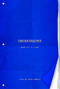 Degenerates