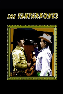 Los fanfarrones