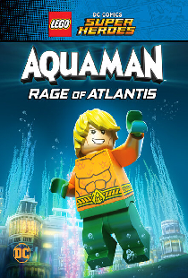 LEGO Супергерои DC: Аквамен. Ярость Атлантиды