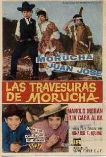 Las travesuras de Morucha
