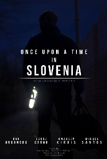 Once Upon a Time in Slovenia