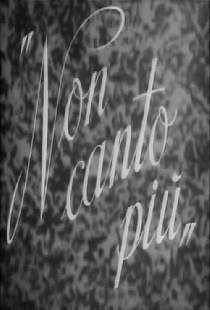 Non canto più