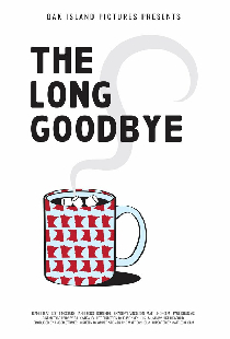 The Long Goodbye