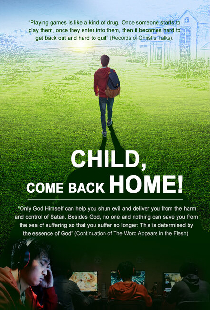 Child, Come Back Home