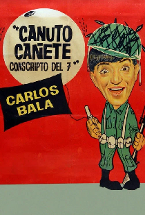 Canuto Cañete, conscripto del 7