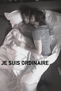 Je suis ordinaire