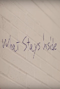 What Stays Inside