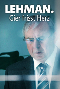 Lehman. Gier frisst Herz