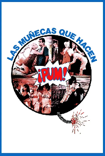 Las muñecas que hacen ¡pum!