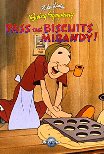 Pass the Biscuits Mirandy!