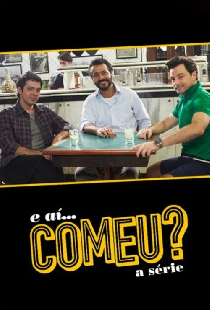 E Aí... Comeu?