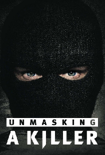Unmasking a Killer
