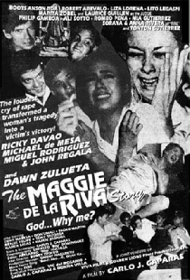 The Maggie dela Riva Story (God... Why Me?)